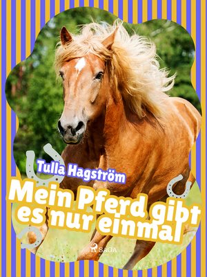 cover image of Mein Pferd gibt es nur einmal